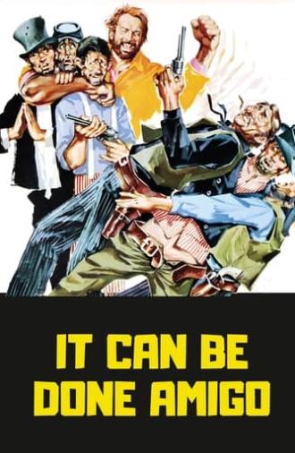 It Can Be Done Amigo (1972)