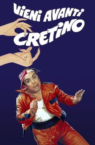 Vieni avanti cretino (1982)