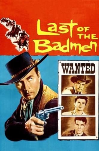 Last of the Badmen (1957)