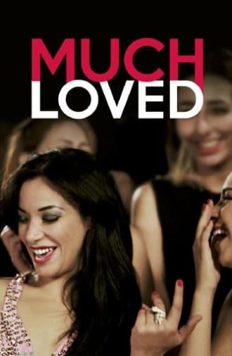 Much Loved (2015)