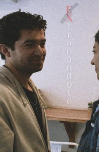 EXtrañándote (2025)