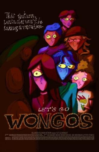 Let's Go Wongos (2022)