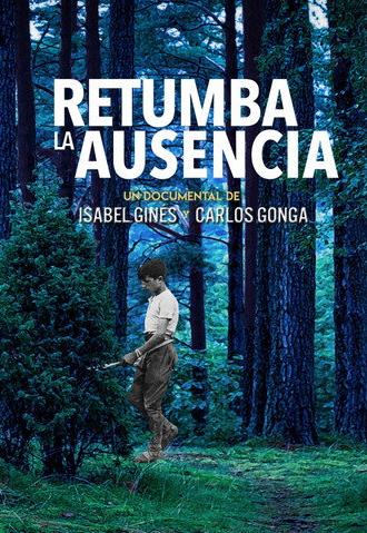 Retumba la ausencia (2021)