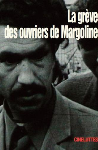 La Grève des ouvriers de Margoline (1973)
