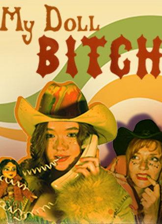 My Doll Bitch (2025)