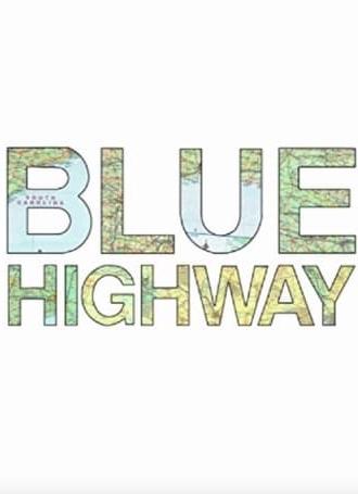 Blue Highway (2013)