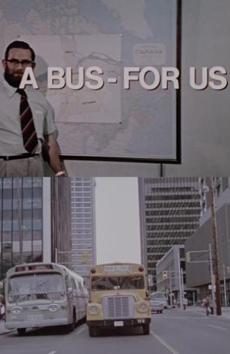 A Bus - For Us (1972)