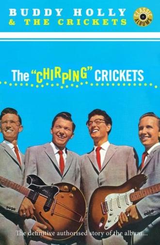 Classic Albums: The Chirping Crickets (2019)