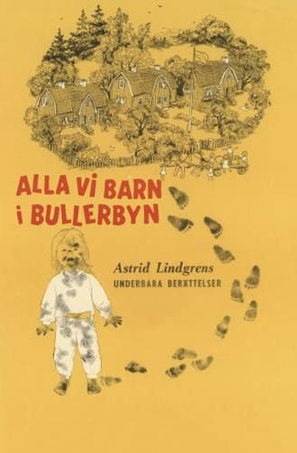 Alla vi barn i Bullerbyn (1960)