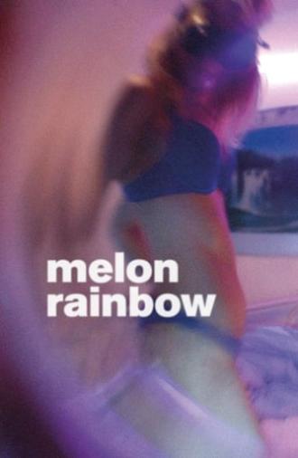 Melon Rainbow (2016)