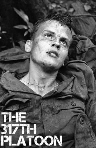 The 317th Platoon (1965)