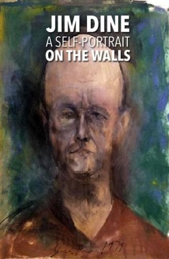 Jim Dine: A Self-Portrait on the Walls (1995)