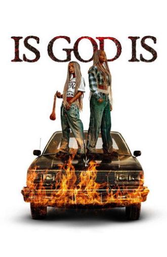 Is God Is (2026)