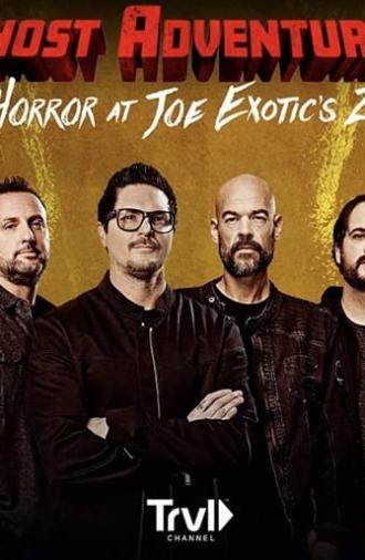 Ghost Adventures: Horror at Joe Exotic Zoo (2020)