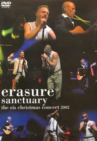 Erasure: Sanctuary The EIS Christmas Concert 2002 (2003)