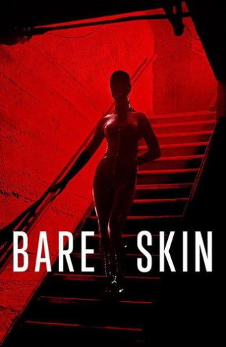 Bare Skin (2025)