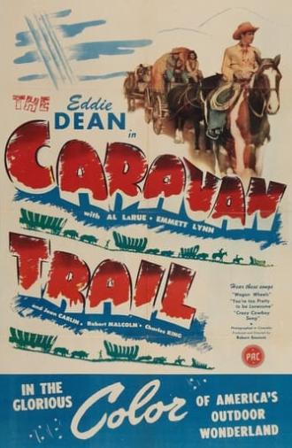 The Caravan Trail (1946)