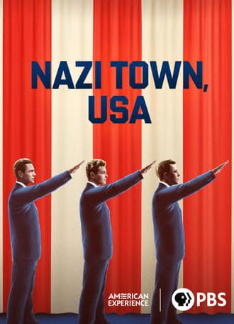 Nazi Town, USA (2024)