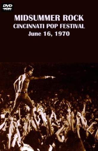 Midsummer Rock: The Cincinnati Pop Festival 1970 (1970)