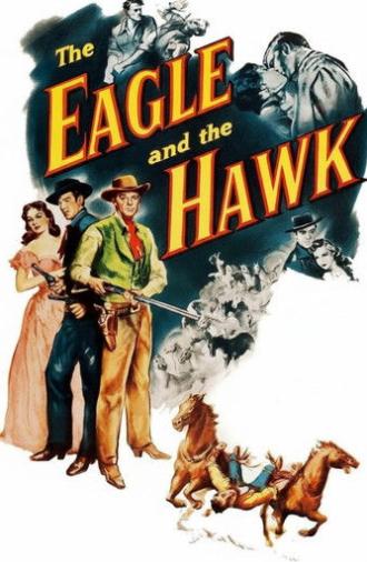 The Eagle and the Hawk (1950)