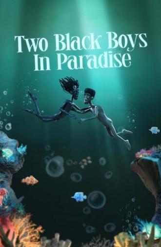 Two Black Boys in Paradise (2025)