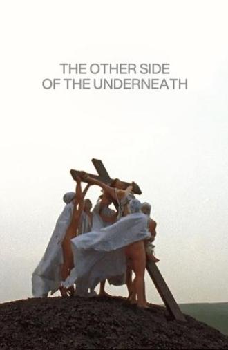 The Other Side of the Underneath (1972)