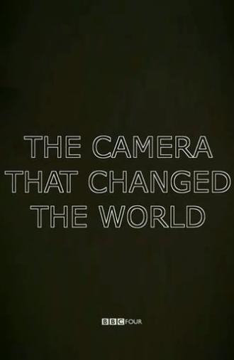 The Camera That Changed the World (2011)