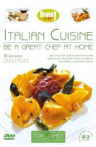 Bravo Chef: Italian Cuisine (2009)