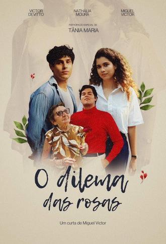 O Dilema das Rosas (2025)