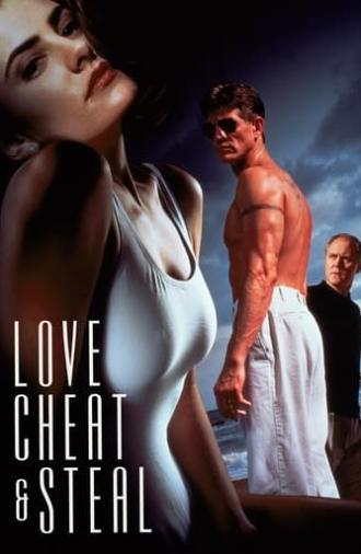 Love, Cheat & Steal (1993)