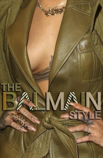 The Balmain Style (2014)