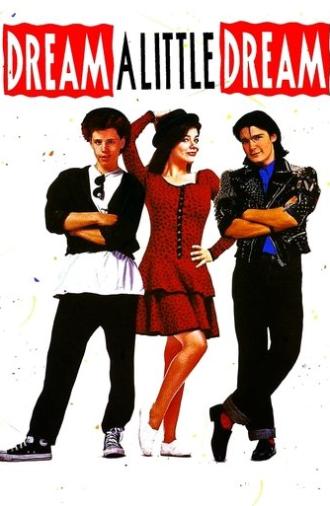 Dream a Little Dream (1989)