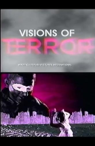 Visions of Terror (2008)