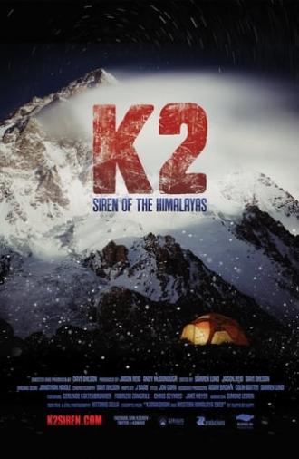 K2: Siren of the Himalayas (2012)