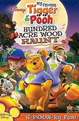 My Friends Tigger & Pooh: Hundred Acre Wood Haunt (2008)