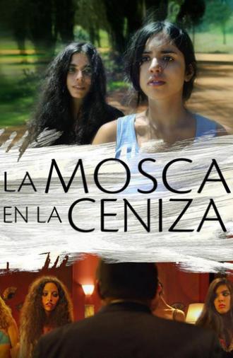 La mosca en la ceniza (2010)