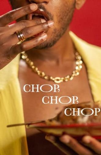 Chop, Chop, Chop (2023)