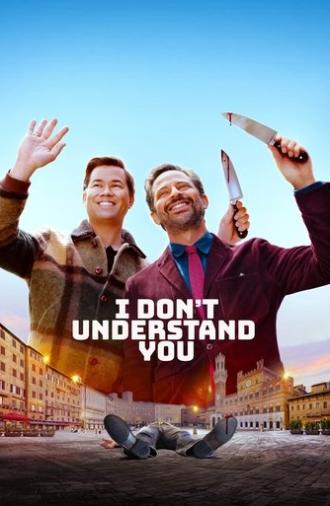 I Don't Understand You (2024)