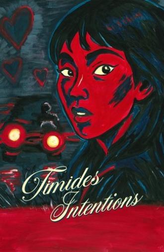 Timid Intentions (2025)