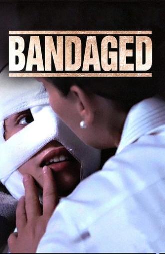 Bandaged (2009)