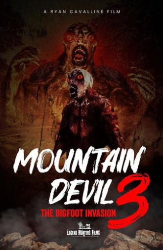 Mountain Devil 3: The Bigfoot Invasion (2021)