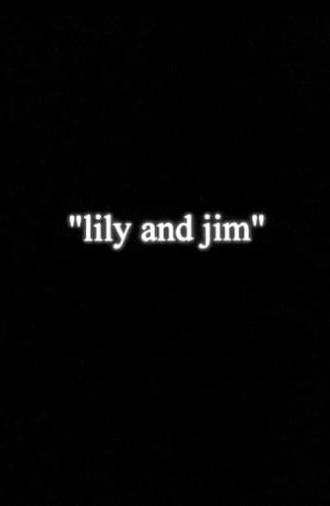 Lily and Jim (1997)