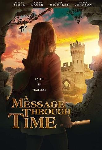 A Message Through Time (2019)