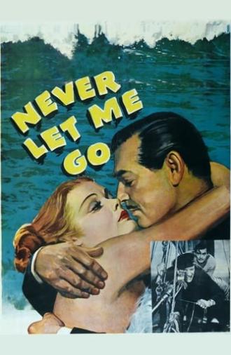 Never Let Me Go (1953)