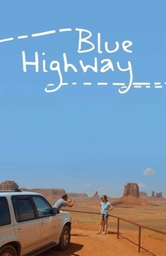 Blue Highway (2013)