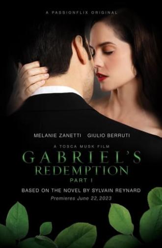 Gabriel's Redemption: Part I (2023)