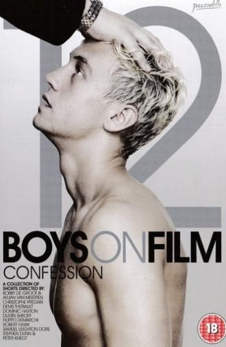 Boys On Film 12: Confession (2014)