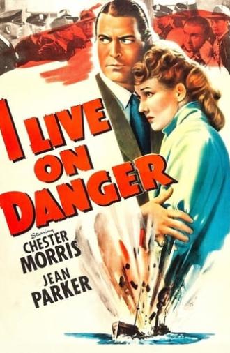 I Live on Danger (1942)