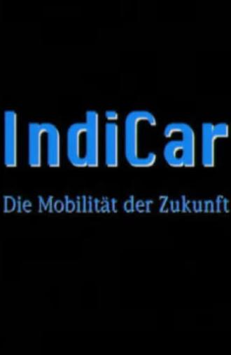 IndiCar - Die Mobilität der Zukunft (1994)