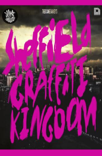 Sheffield Graffiti Kingdom (2013)